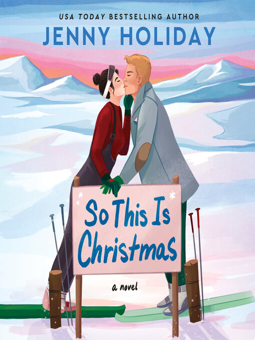Title details for So This Is Christmas by Jenny Holiday - Wait list